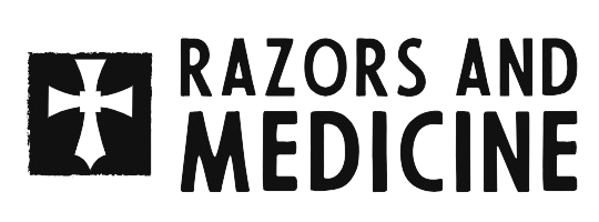 Razors And Medicine